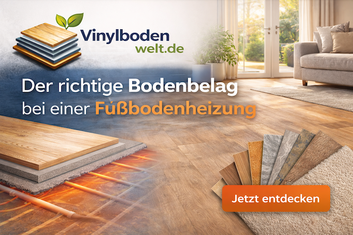 Welcher Bodenbelag bei Fußbodenheizung?